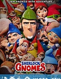 吉诺密欧与朱丽叶2：夏洛克·糯尔摩斯 Sherlock Gnomes (2018)