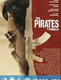 索马里海盗 The Pirates of Somalia (2017)