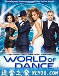 舞动世界 第二季 World of Dance Season 2 (2018)