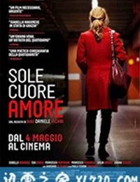 今夜，阳光灿烂 Sole, cuore, amore (2017)