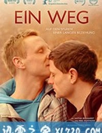 爱的路 Ein Weg (2018)