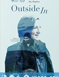 从外而内 Outside In (2017)