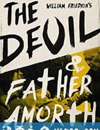 魔鬼与阿莫思神父 The Devil and Father Amorth (2017)