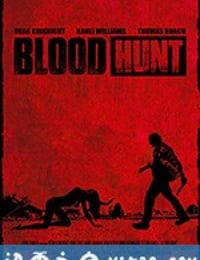 血猎 Blood Hunt (2017)