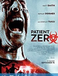 零号病人 Patient Zero (2018)