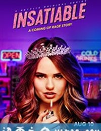 永不满足 Insatiable (2018)