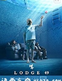 49号旅舍 Lodge 49 (2018)