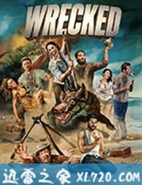 开荒岛民 第三季 Wrecked Season 3 (2018)