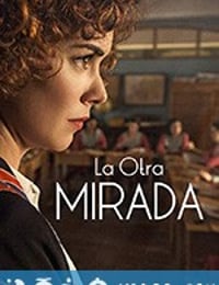 另一面 La Otra Mirada (2018)