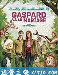 动物之家婚礼记 Gaspard va au mariage (2018)