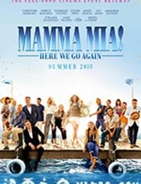 妈妈咪呀2 Mamma Mia! Here We Go Again (2018)