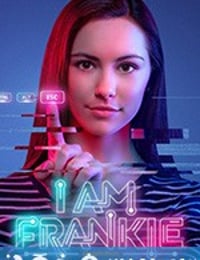 机器少女法兰姬 第二季 I am Frankie Season 2 (2018)