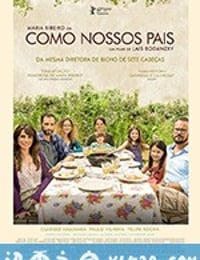 如父如母 Como Nossos Pais (2017)