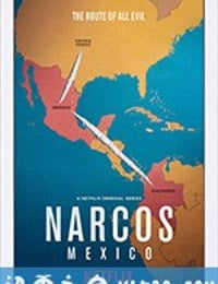 毒枭：墨西哥 Narcos: Mexico (2018)