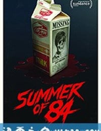 八四年夏天 Summer of '84 (2018)