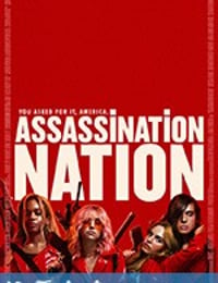 暗杀国度 Assassination Nation (2018)