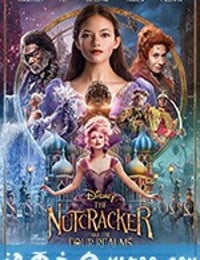 胡桃夹子和四个王国 The Nutcracker And The Four Realms (2018)