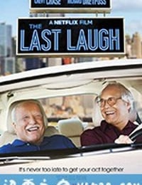 笑到最后 The Last Laugh (2019)