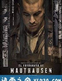 集中营里的摄影师 El fotógrafo de Mauthausen (2018)