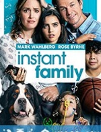 速成家庭 Instant Family (2018)