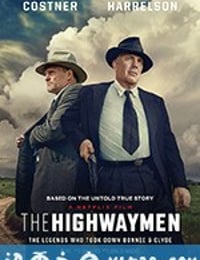 劫匪 The Highwaymen (2019)