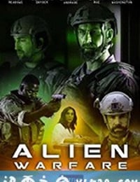 异形冲突 Alien Warfare (2019)