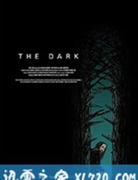 黑暗 The Dark (2018)