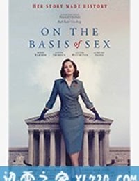 性别为本 On the Basis of Sex (2018)