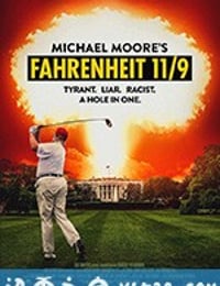 华氏119 Fahrenheit 11/9 (2018)