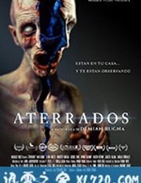 诡怪疑云 Aterrados (2017)