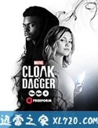 斗篷与匕首 第二季 Cloak & Dagger Season 2 (2019)