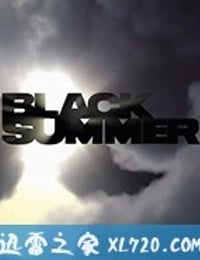 黑夏 第一季 Black Summer Season 1 (2019)