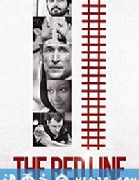 红线 The Red Line (2019)