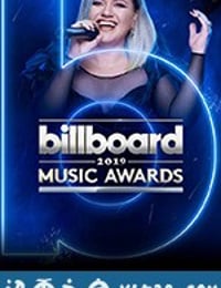 2019年美国公告牌音乐大奖颁奖典礼 2019 Billboard Music Awards (2019)