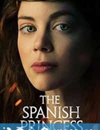 西班牙公主 The Spanish Princess (2019)