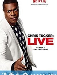 克里斯·塔克现场秀 Chris Tucker Live (2015)