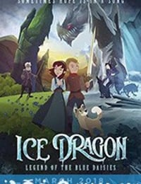 冰龙传说 Ice Dragon: Legend of the Blue Daisies (2019)