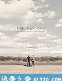 极简主义：记录生命中的重要事物 Minimalism: A Documentary About the Important Things (2015)