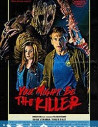 凶手或许就是你 You Might Be the Killer (2018)