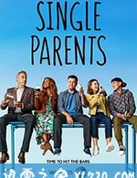 单身家长 第二季 Single Parents Season 2 (2019)