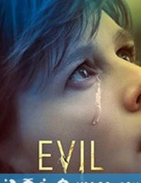 邪恶 Evil (2019)