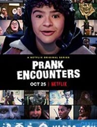 惊笑搞怪秀 Prank Encounters (2019)