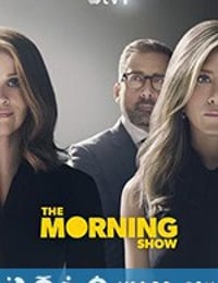 早间新闻 第一季 The Morning Show Season 1 (2019)