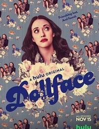 娃娃脸 Dollface (2019)