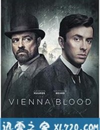 维也纳血案 第一季 Vienna Blood Season 1 (2019)