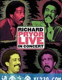 理查德·普赖尔：单口现场 Richard Pryor: Live in Concert (1979)