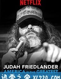 贾达·弗雷德兰德：美国是美国最棒的国家 Judah Friedlander: America is the Greatest Country in the United States (2017)