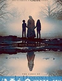 哭泣女人的诅咒 The Curse of La Llorona (2019)