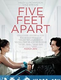 五尺天涯 Five Feet Apart (2019)