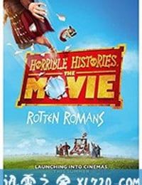 糟糕历史大电影：臭屁的罗马人 Horrible Histories: The Movie (2019)